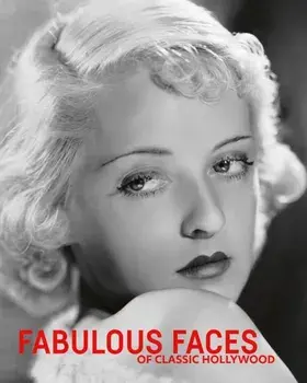 Fabulous Faces of Classic Hollywood, Hardback/Simon Crocker