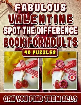 Fabulous Valentine Spot the Difference Book for Adults.: Picture Find Books for Adults. Can You Find All the Differences?, Paperback/Lyn Maclin