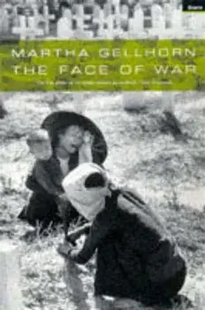Face Of War, Paperback/Martha Gellhorn