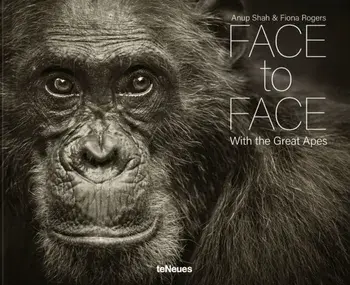 Face to Face. With the Great Apes, Hardback/Fiona Rogers