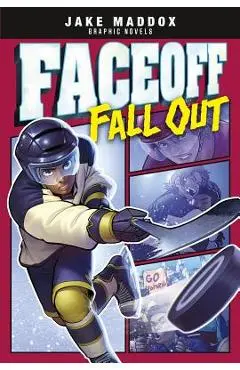 Faceoff Fall Out - Jake Maddox