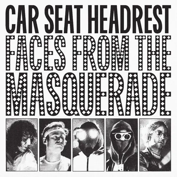 Faces From The Masquerade - Vinyl | Car Seat Headrest