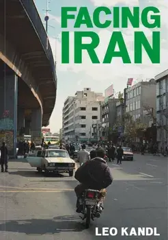 Facing Iran. Leo Kandl, Paperback/***