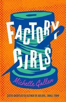 Factory Girls, Hardback/Michelle Gallen