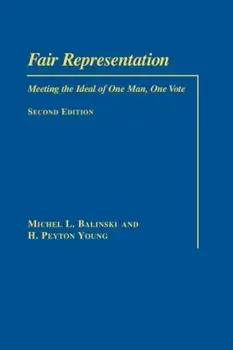 Fair Representation. Meeting the Ideal of One Man One Vote, Paperback/H. Peyton Young