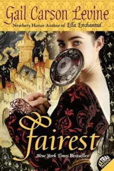 Fairest, Paperback/Gail Carson Levine