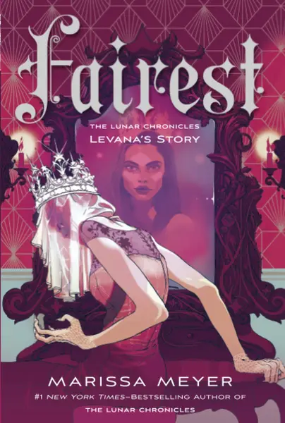 Fairest: The Lunar Chronicles: Levana's Story | Marissa Meyer