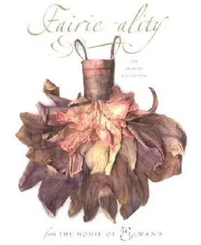 Fairie-Ality: The Fashion Collection from the House of Ellwand, Hardcover/David Ellwand