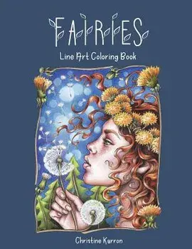 Fairies Line Art Coloring Book, Paperback/Christine Karron