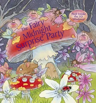 Fairy Midnight Surprise Party, Hardback/Dereen Taylor