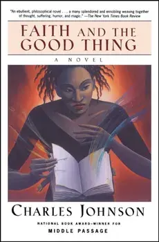 Faith and the Good Thing, Paperback/Charles Johnson