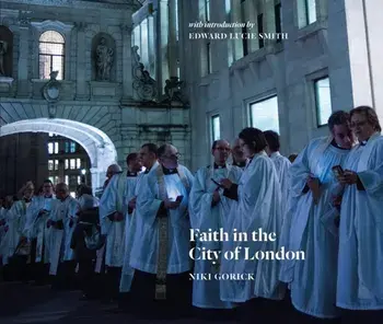 Faith in the City of London, Hardback/***