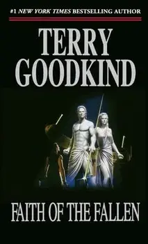 Faith of the Fallen: A Sword of Truth Novel, Paperback/Terry Goodkind