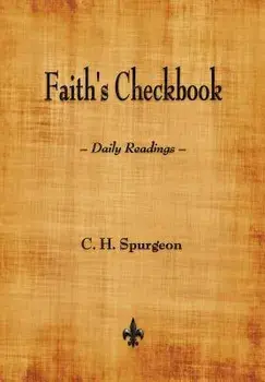 Faith's Checkbook, Paperback/Charles Haddon Spurgeon