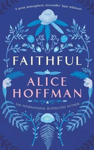 Faithful | Alice Hoffman
