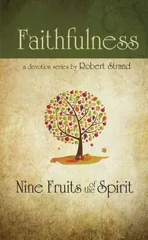 Faithfulness, Paperback/Robert Strand