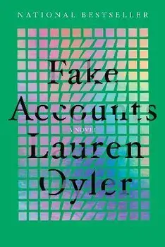 Fake Accounts, Paperback/Lauren Oyler