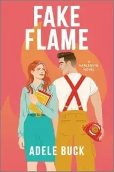 Fake Flame, Paperback/Adele Buck