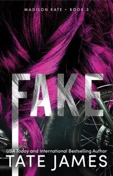 Fake, Paperback/Tate James