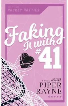 Faking it with #41 - Piper Rayne