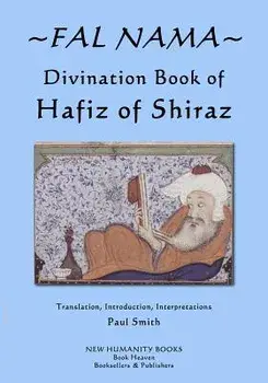 Fal Nama: Divination Book of Hafez of Shiraz, Paperback/Paul Smith