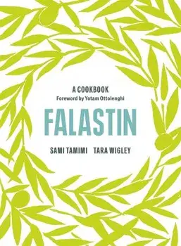 Falastin: A Cookbook, Hardback/Tara Wigley