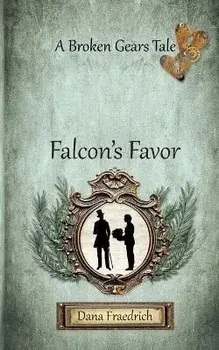 Falcon's Favor, Paperback/Dana Fraedrich