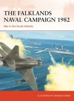 Falklands Naval Campaign 1982. War in the South Atlantic, Paperback/Dr Edward Hampshire