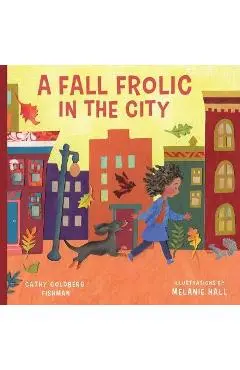Fall Frolic in the City - Cathy Goldberg Fishman