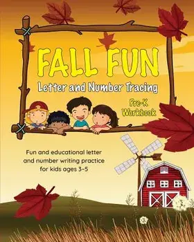 Fall Fun Letter and Number Tracing: Pre-K Workbook, Paperback/Editors of Little Brown Lab