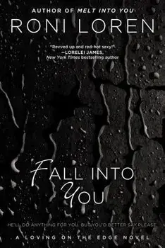 Fall Into You, Paperback/Roni Loren