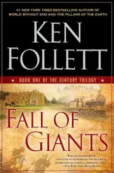 Fall of Giants, Paperback/Ken Follett