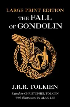 Fall of Gondolin, Paperback/J. R. R. Tolkien
