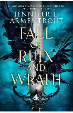 Fall of Ruin and Wrath - Jennifer L. Armentrout