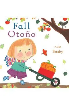 Fall/Otono - Ailie Busby