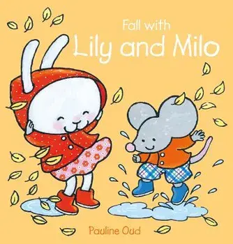 Fall with Lily and Milo, Hardcover/Pauline Oud