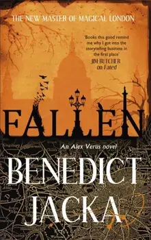 Fallen. An Alex Verus Novel from the New Master of Magical London, Paperback/Benedict Jacka