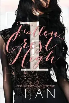 Fallen Crest High (Special Edition), Paperback/Tijan