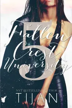 Fallen Crest University (Special Edition), Paperback/Tijan