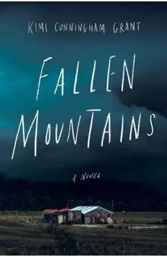 Fallen Mountains - Kimi Cunningham Grant