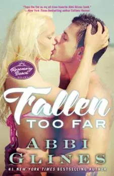 Fallen Too Far, Paperback/Abbi Glines