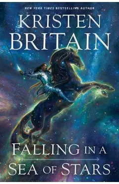 Falling in a Sea of Stars - Kristen Britain