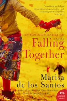 Falling Together, Paperback/Marisa De Los Santos