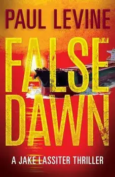 False Dawn, Paperback/Paul Levine
