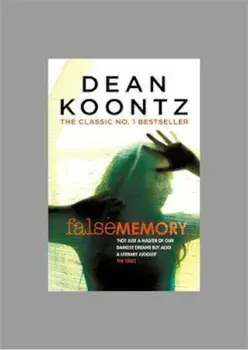 False Memory, Paperback/Dean Koontz