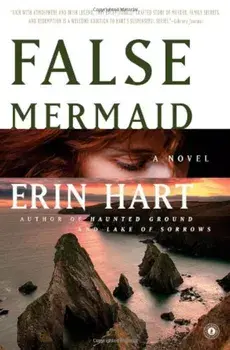 False Mermaid, Paperback/Erin Hart