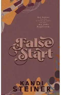 False Start: Special Edition - Kandi Steiner
