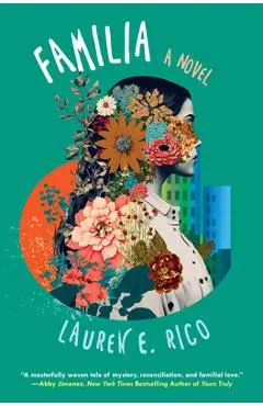 Familia - Lauren E. Rico