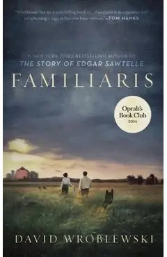 Familiaris (Oprah's Book Club) - David Wroblewski
