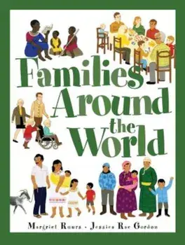 Families Around the World, Paperback/Margriet Ruurs